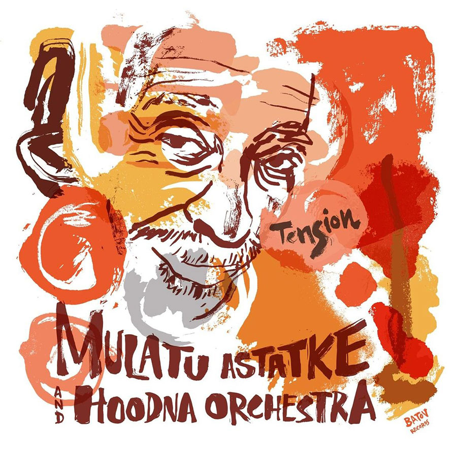 „Tension“, Mulatu Astatke & Hoodna Orchestra