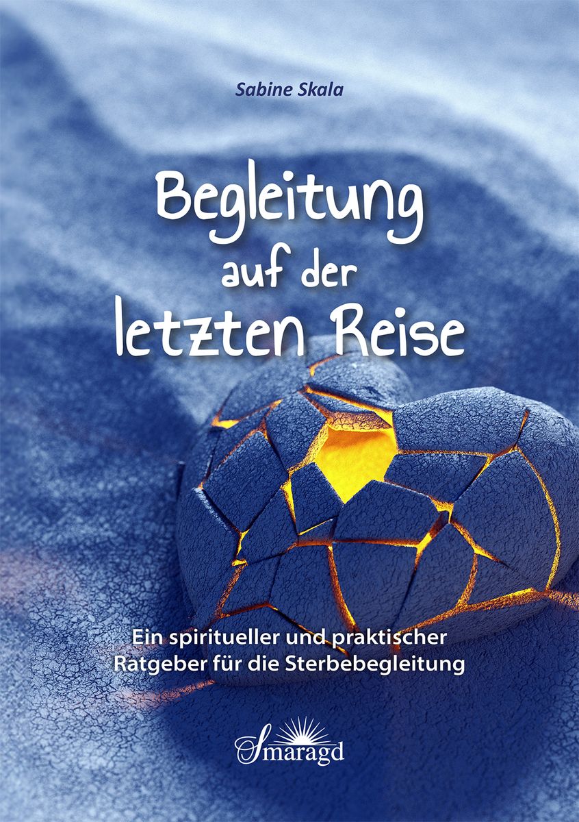 Begleitung auf der letzten Reise-Sabine Skala Begleitung auf der letzten Reise-Sabine Skala