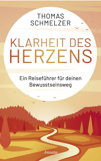 Klarheit des Herzens,<br />
Thomas Schmelzer