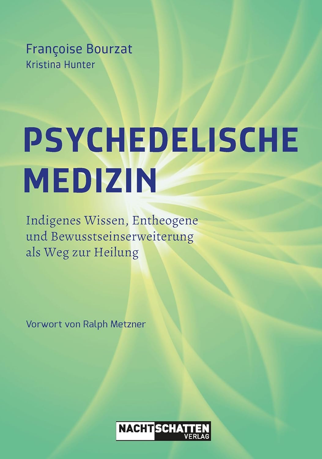 Psychedelische-Medizin_Françoise-Bourzat
