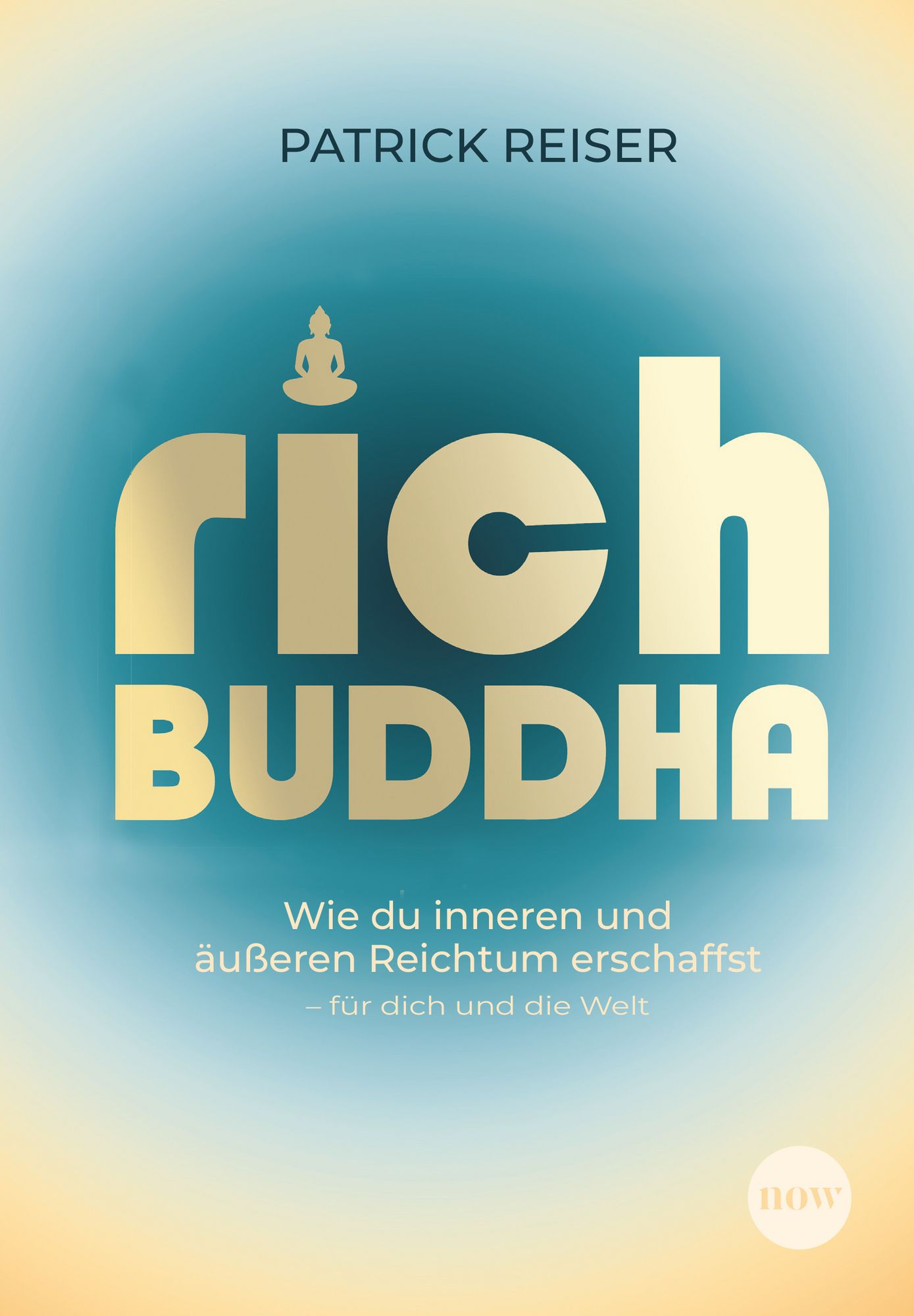 „Rich Buddha“,<br />
Patrick Reiser